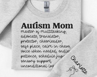Custom Autism Mom Sweatshirt, Mother’s Day Gift, Personalized Autism Mama Sweatshirt, Personalized Appreciation Crewneck for Neurodiversity