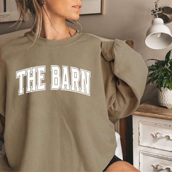 The Barn Sweatshirt