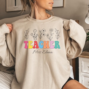 Personalized Teacher Sweatshirt Comfort Colors®, Teacher Custom Name , Teacher Appreciation Gift, Teacher  Shirt, Custom Gift for Educators.