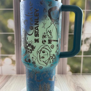 Stanley | Coraline | Buttons | Other Mother | Custom | Laser Engraved | Etched | Tumbler| 40oz | Quencher | Scary |