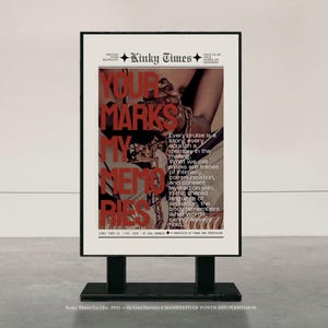 Kinky Times Poster Series – Your Marks, My Memories (Issue No. 007, Single Poster Design, 4 Sizes Included, Digital Download, PDF & JPG))