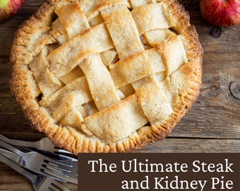 The Ultimate Steak and Kidney Pie - Real Steak Pi - Oude Engelse traditie - Engelse cultuur
