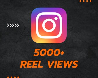 Instgram 5000+ Reel Ansichten