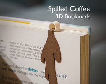 Spilled Coffee Cup 3D Bookmark - Drip Coffee - Unique Reading Accessory, Perfect Gift for Book and Coffee Lovers, 3D Printed