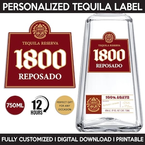 1800 Tequila Reposado Label, Custom Tequila Label, Personalized Template, Digital Download Tequila Bottle Label, Birthday, Wedding, 750ml