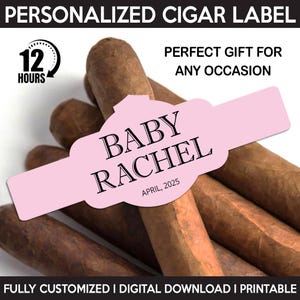 Custom Cigar Label, Baby Shower Cigar Label, Personalized And Printable Template, Digital Download Cigar Bar Favors, Baby Shower Cigar Band