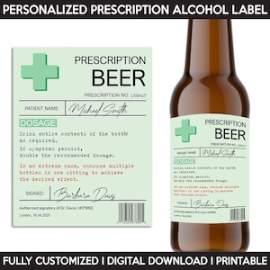 Prescription Label, Custom Alcohol Bottle Label, Personalized Template, Digital Download Beer or Cider Bottle Label, Funny Gift For Birthday