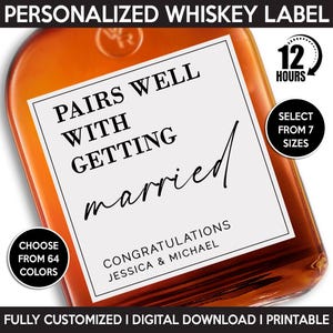 Pairs Well With Getting Married Whiskey Bottle Label, Engagement Gift, Wedding Plan Gift, Digital Download Printable Template, Couple, Bride