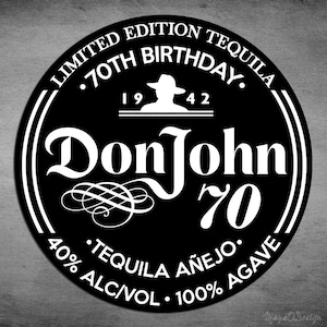 Don Julio 70th Anniversary Label Replica, Don Julio Jar Label, Personalized Template, Digital Download Tequila Bottle Label, Gift, Present