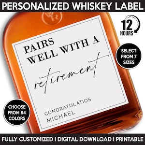 Pairs Well With A Retirement Whiskey Bottle Label, Retirement Gift For Him For Dad, Digital Download Printable Template, Happy Retirement