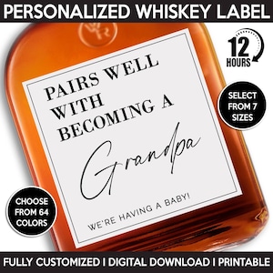 Pairs Well With Becoming A Grandpa Whiskey Bottle Label, Pregnancy Announcement, Digital Download Printable Template, New Grandparents Gift