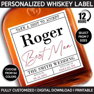 Custom Best Man Whisky Bottle Label, Groomsman Gift, Digital Download And Printable Template, Wedding Liquor Label, Groomsmen Proposal