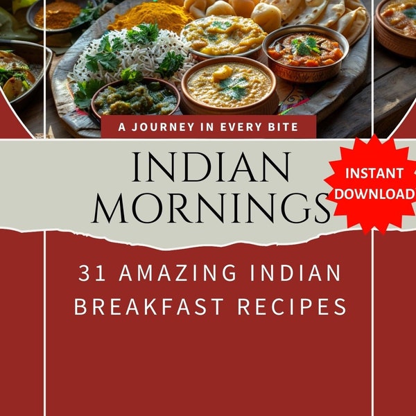 31 Best Indian Breakfast Recipes - Indian Breakfast Ideas - Digital Recipe Book - Breakfast Recipes Cookbook Healthy Breakfast Dishes India