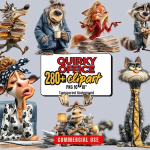 May include: A selection of quirky office clipart featuring anthropomorphic animals in various work-related scenarios. The image includes a wolf with stacks of papers, a bear with a mug, a fox, a raccoon, a cow, a moose, and a cat. The image also includes the text "Quirky Office 280+ clipart".