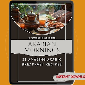 Arabic Breakfast Recipes - Digital Recipe Book - Best Breakfasts - Tasty Arabian Breakfasts - Digital Cookbook - Meal Planning Cookery Book