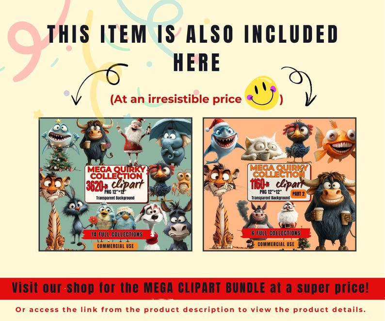 May include: A digital art bundle advertisement featuring two collections of quirky clipart. The first collection includes 3620+ clipart images, and the second includes 1160+ clipart images. The text reads "This item is also included here" and "Visit our shop for the MEGA CLIPART BUNDLE at a super price!"