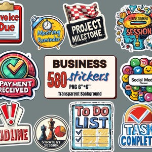 May include: A set of 580 business stickers in various colors and designs. The stickers feature phrases like "Invoice Due", "Payment Received", "Meeting Reminder", "Project Milestone", "Brainstorming Session", "Social Media Planner", "To Do List", "Task Completed", "Deadline", and "Strategy Session".