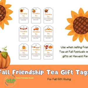 Op de afbeelding: Digitale download van Fall Friendship Tea Gift Tags. De tags bevatten herfstthema-illustraties zoals pompoenen, zonnebloemen en herfstbladeren. Ze zijn ontworpen voor herfstcadeaus en theeverkoop.