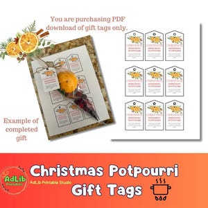 May include: Printable Christmas potpourri gift tags with a yellow and orange citrus design. The tags say "Christmas simmering potpourri".