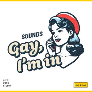 Mês do orgulho 'Parece gay, estou em' SVG em Pop Art Retro, LGBTQ + SVG, Design para camisas, adesivos, sacolas etc.