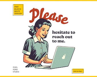 Funny Office Quote SVG: Retro Woman with Laptop (Digital Design)