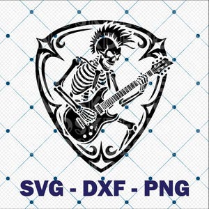 May include: Black and white graphic of a skeleton playing an electric guitar, set within a decorative shield. The skeleton has a mohawk hairstyle. The text "SVG - DXF - PNG" is at the bottom of the image.