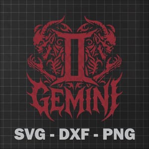 May include: Red Gemini zodiac sign design on a black background. The design features two demonic figures with horns and skeletal features flanking the Gemini symbol. The word "GEMINI" is written in a stylized font below. The file types SVG, DXF, and PNG are listed.