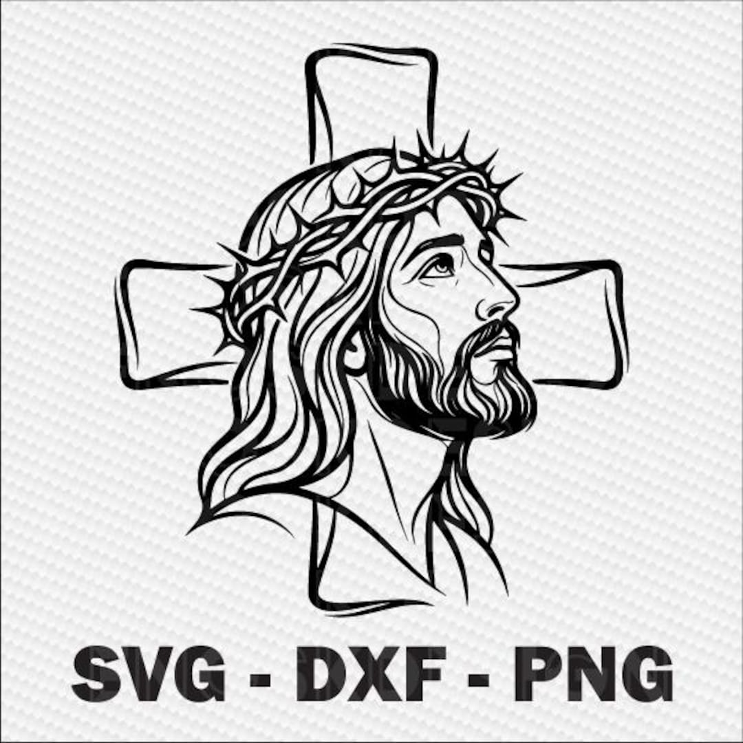 Jesus Christ SVG - Christian Religious Design for Wall Art, T-shirt ...