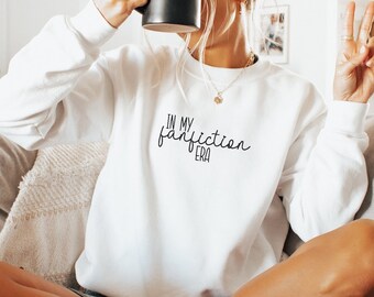 In My Fanfiction Era Fanfiction Shirt, Aesthetic Top, Book Sweatshirt, Bookish Sweatshirt, Fanfic Shirt, Book Lover Shirt, Literary Shirt
