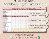 Small Business Bookkeeping and Tax Spreadsheet, Daily Monthly Annual Expense Tracking, Daily income and expense log, Schedule C Tax Template