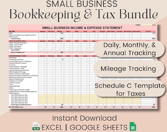 Small Business Bookkeeping and Tax Spreadsheet, Daily Monthly Annual Expense Tracking, Daily income and expense log, Schedule C Tax Template