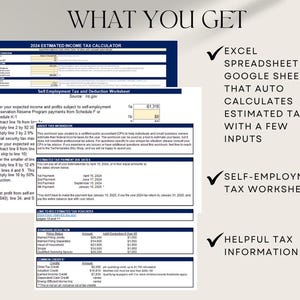 May include: Image of a tax calculator spreadsheet with the text "WHAT YOU GET." The spreadsheet includes sections for income tax, self-employment tax, and deduction worksheets. Text highlights Excel spreadsheet, Google Sheet, and helpful tax information.