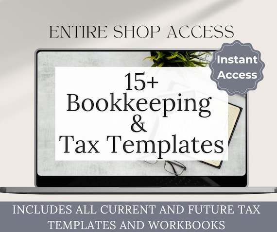 Bookkeeping and Tax Worksheets | Entire Shop Access | Bookkeeping Bundle | Instant Access to Tax Templates | Small Business Worksheets Easy