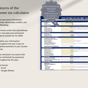 May include: A 2024 Estimated Income Tax Calculator spreadsheet with instructions on how to use the calculator. The spreadsheet includes sections for personal information, business income, additional income and adjustments, itemised deductions, taxable income, tax calculation, income tax, self-employment tax, credits, and withholding.