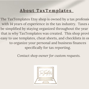 May include: A digital illustration of a laptop with the text "TaxTemplates" on the screen. The text "About TaxTemplates" is above the laptop. The text below the laptop reads "The TaxTemplates Etsy shop is owned by a tax professional with 14 years of experience in the tax industry. Taxes can be simplified by staying organised throughout the year and that is why TaxTemplates was created. This shop provides easy to use templates, cheat sheets, and checklists in order to organise your personal and business finances specifically for tax reporting. Contact shop owner for custom requests."