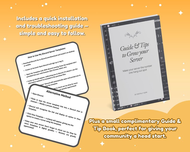 May include: A guide and tip book titled "Guide & Tips to Grow your Server" with instructions on how to use Discord server templates. Includes a quick installation and troubleshooting guide. Also includes a small complimentary guide and tip book.