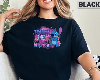 Stitch Touch Me And I Will Bite You Shirt, Disney Stitch Shirt, Lilo And Stitch, Disney Movie Shirt, Ohana Means Family Shirt, Gifts For Her