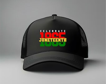 Celebrate Juneteenth 1865 Foam Mesh-Back Trucker Cap, Black Culture Hat, Black History Cap, Juneteenth Hat, Black Independence Cap