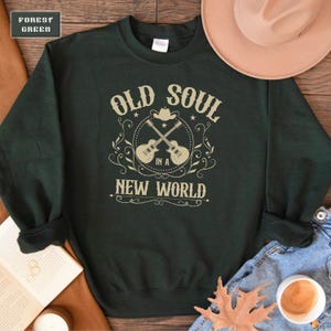 Old Soul New World Sweatshirt, Country Music Sweater, Western Girl Crewneck, Country Western Music Lover Gift, Western Country Sweatshirt