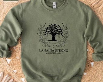 Lahaina Strong Hawaii 2023 Sweatshirt, Maui Strong Shirt, Lahaina Strong Banyan Tree Golden Shirt, Fire Victim Fundraiser Gold Tee