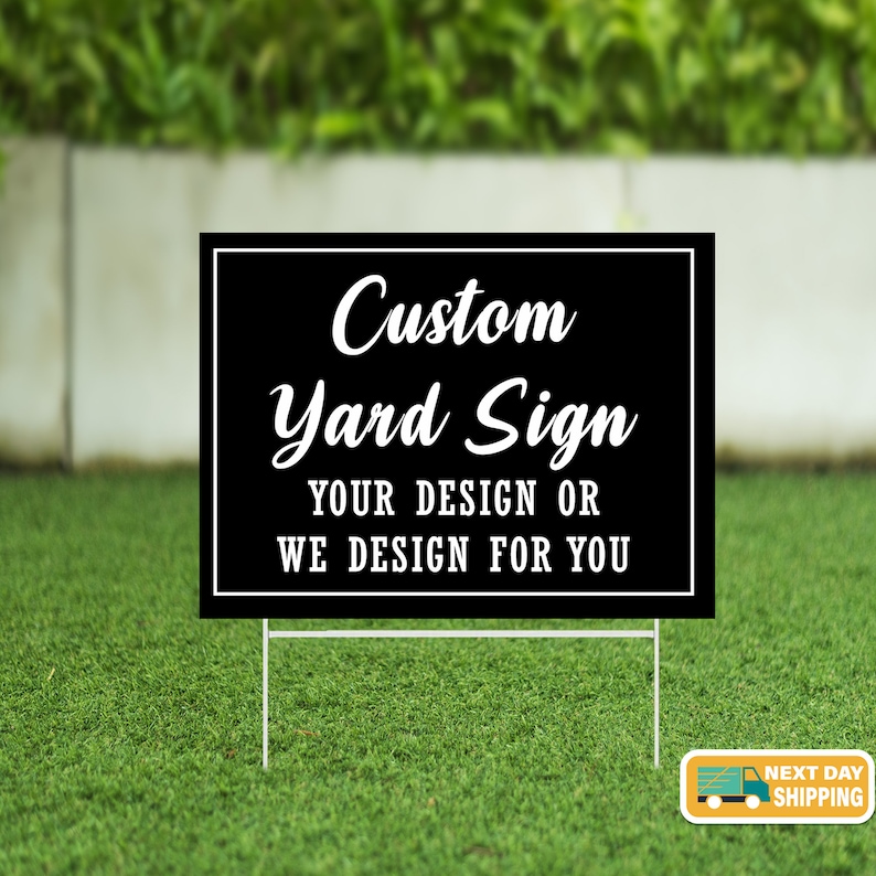 Customized Yard Sign, Custom Sign, Yard Signs, Personalized Yard Sign ...