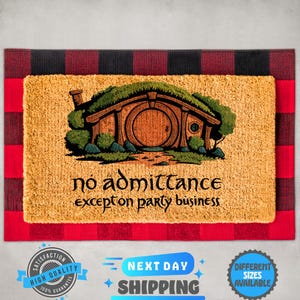 Geek Chic No Admittance Except On Party Business Door Mat, Lord Of The Ring Doormat, Funny Doormat, Closing Gift, Welcome Door Mat, Doormat