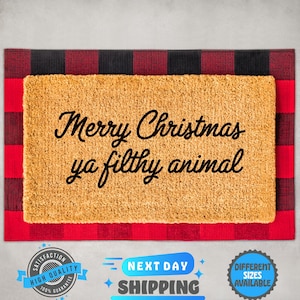 Merry Christmas Ya Filthy Animal Doormat, Christmas Doormat, Christmas Home Decor, Xmas Decor, Outdoor Mat, Front Door Mat, Funny Gift