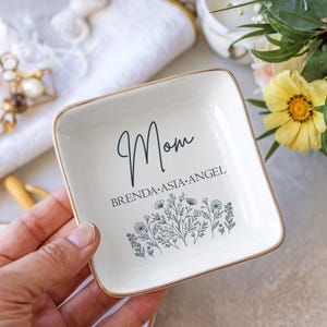 Custom Mom Trinket Dish, Jewelry Dish, Gift from Daughter, Mom Ring Dish, Birthday Gift, Memorial Gift, Gift for Mother, Personalized Gift