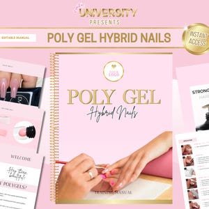 Puede incluir: Un manual de formación rosa y blanco con el título "Poly Gel Hybrid Nails" y el texto "Training Manual". El manual está abierto en una página que muestra una mano con uñas que se están haciendo con poly gel. El manual forma parte de un conjunto de materiales más amplio que incluye un manual editable, una página de bienvenida y una página sobre los beneficios del poly gel.