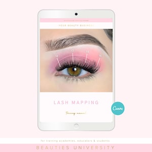 May include: A digital tablet displays a close-up of an eye with lash extensions, labeled for lash mapping. The screen shows pink eyeshadow and the text "LASH MAPPING" and "YOUR BEAUTY BUSINESS". The image is from BEAUTIES UNIVERSITY.
