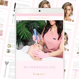 May include: A pink and white training manual titled "YOUR BEAUTY BUSINESS" with the word "MICRONEEDLING". The image shows a woman performing a microneedling procedure. Additional pages display diagrams and information about the procedure.