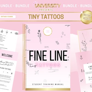 May include: A pink and white student training manual for a course on tiny tattoos. The manual has a spiral binding and features the text "Fine Line Tiny Tattoos" in black and neon pink lettering. The cover also includes a small illustration of a flower and the text "Student Training Manual".