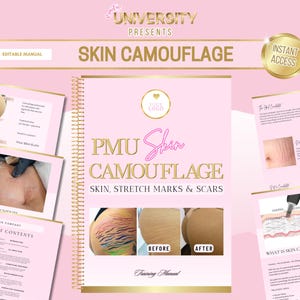 Skin Camouflage Manual, PMU Training Manual, Scars, Stretch Marks, Micropigmentation, Cosmetic Tattooing, Edit in Canva