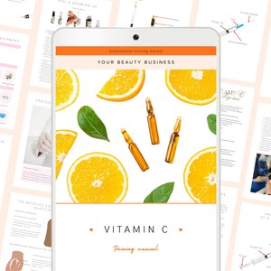 Könnte beinhalten: Ein digitales Tablet zeigt ein Schulungshandbuch mit einem orange-weißen Thema. Das Cover zeigt Orangenscheiben, grüne Blätter und Ampullen. Der Titel lautet "Vitamin C Training Manual" mit dem Text "Your Beauty Business".